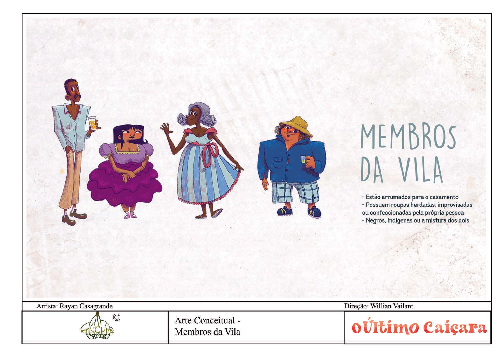 Membros da Vila